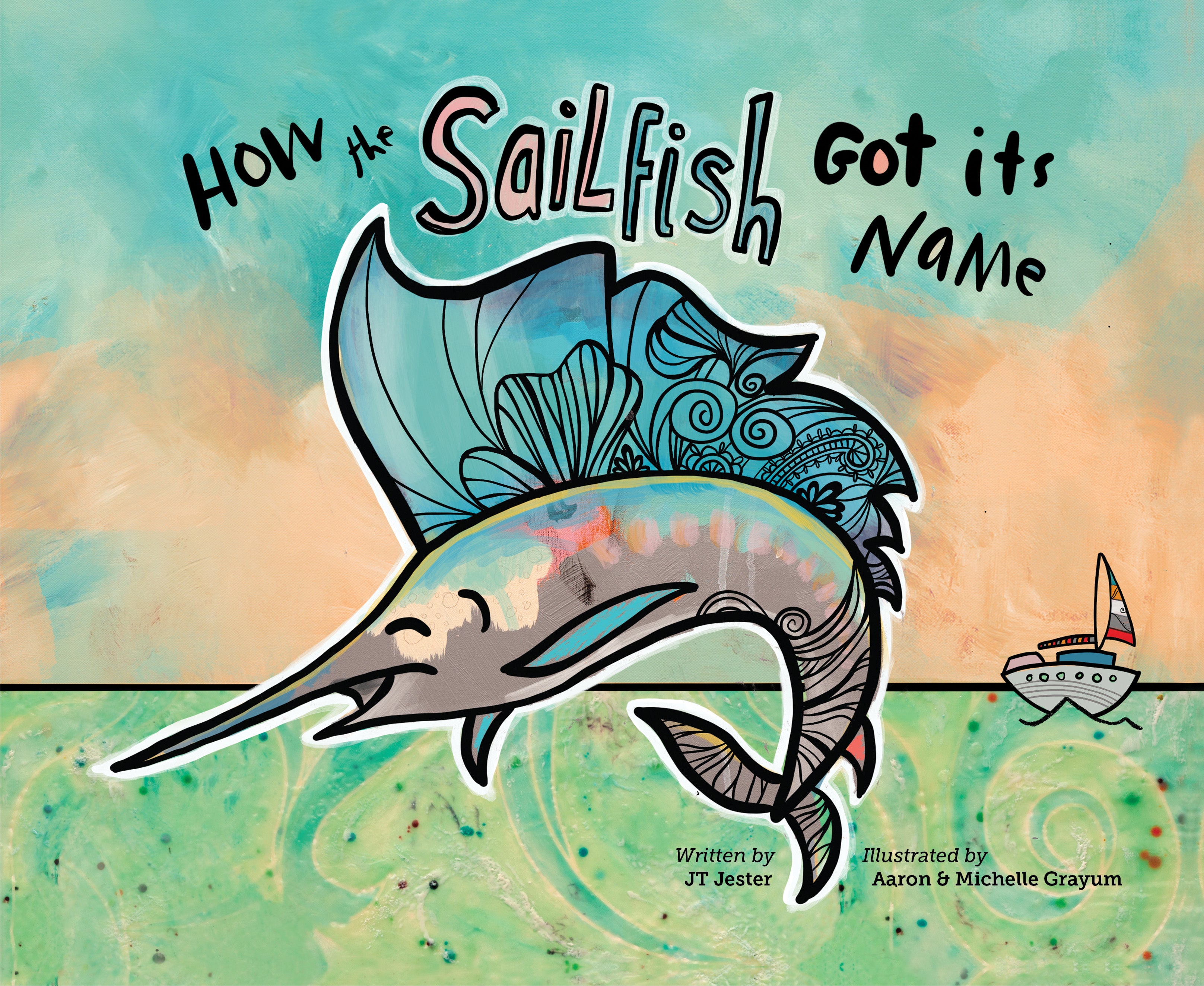 Book: How The Sailfish Got Its Name